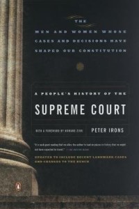 A People’s History of the Supreme Court (Book) | HowardZinn.org
