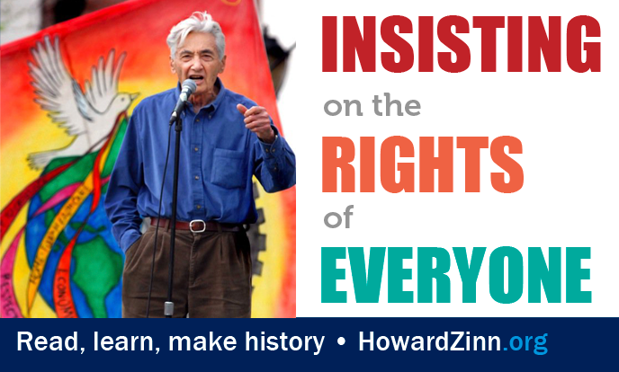Insisting on the Rights of Everyone (excerpt) | HowardZinn.org