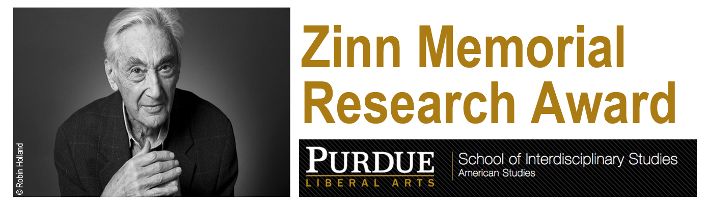 Purdue's Howard Zinn Memorial Research Award | HowardZinn.org